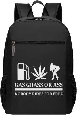 Gas, Grass Or Ass Nobody Rides for Free Funny Travel Laptop Backpack, Business Anti Theft Slim Sturdy Laptops Backpacks, College Computer Bag Gift for Men & Women Fits 17 Inch Notebook,Black